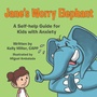 Cover: Jane's Worry Elephant - WestBow Press