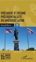 Cover: President et regime presidentialiste en Amerique latine - Harmattan