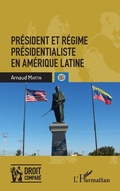 Cover: President et regime presidentialiste en Amerique latine - Editions L'Harmattan