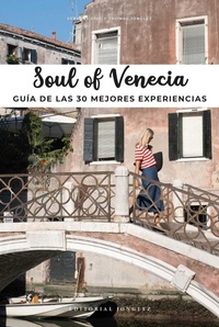 Abbildung von: Soul of Venecia - Jonglez Publishing