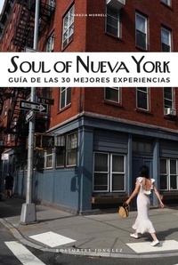 Enlarge image Cover: Soul of Nueva York (Spanish) - Jonglez Publishing