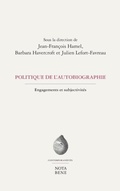 Cover: Politique de l'autobiographie - Nota Bene