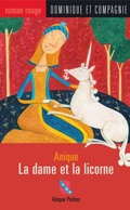Cover: La dame et la licorne - Dominique et compagnie