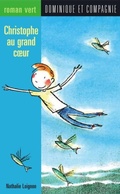 Cover: Christophe au grand cA ur - Dominique et compagnie
