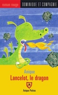 Cover: Lancelot, le dragon - Dominique et compagnie