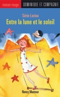 Cover: Entre la lune et le soleil - Dominique et compagnie