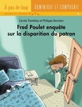 Cover: Fred Poulet enquete sur la disparition du patron - Dominique et compagnie