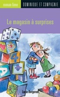 Cover: Le magasin a surprises - Dominique et compagnie