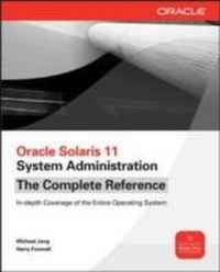 Abbildung von: Oracle Solaris 11 System Administration The Complete Reference - McGraw-Hill Companies,Inc.