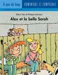 Cover: Alex et la belle Sarah - Dominique et compagnie