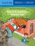 Cover: Alex et le mysterieux Numero Sept - Dominique et compagnie