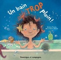 Cover: Un bain trop plein ! - Dominique et compagnie