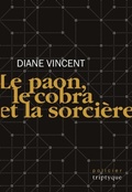 Cover: Le paon, le cobra et la sorciere - Triptyque