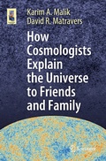 Cover: How Cosmologists Explain the Universe to Friends and Family - Springer