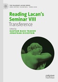Cover: Reading Lacan's Seminar VIII - Palgrave Macmillan