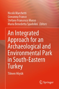Abbildung von: An Integrated Approach for an Archaeological and Environmental Park in South-Eastern Turkey - Springer