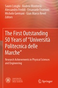 Cover: The First Outstanding 50 Years of "Universit&agrave; Politecnica delle Marche" - Springer