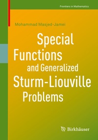Abbildung von: Special Functions and Generalized Sturm-Liouville Problems - Birkhäuser