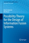 Cover: Possibility Theory for the Design of Information Fusion Systems - Springer