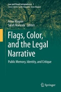 Cover: Flags, Color, and the Legal Narrative - Springer