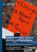 Cover: Social Movements, Cultural Memory and Digital Media - Palgrave Macmillan