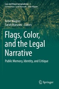 Cover: Flags, Color, and the Legal Narrative - Springer