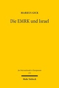 Bild: Die EMRK und Israel - Mohr Siebeck