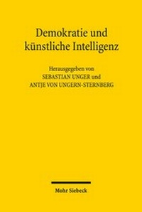 Abbildung von: Demokratie und kuenstliche Intelligenz - Mohr Siebeck