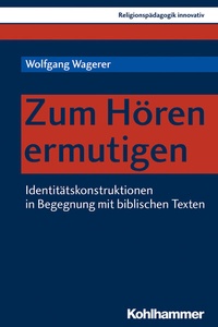 Abbildung von: Zum Hören ermutigen - Kohlhammer