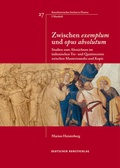 Cover: Zwischen "exemplum" und "opus absolutum" - Deutscher Kunstverlag