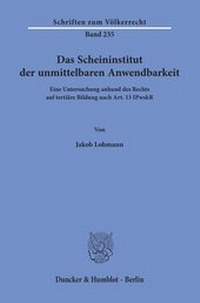 Abbildung von: Das Scheininstitut der unmittelbaren Anwendbarkeit - Duncker & Humblot