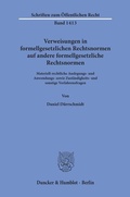 Cover: Verweisungen in formellgesetzlichen Rechtsnormen auf andere formellgesetzliche Rechtsnormen. - Duncker & Humblot