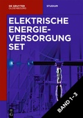 Cover: Lutz Hofmann: Elektrische Energieversorgung / [Set Elektrische Energieversorgung, Vol 1-3] - De Gruyter