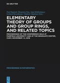 Cover: Elementary Theory of Groups and Group Rings, and Related Topics - De Gruyter
