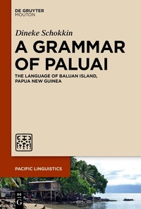 Abbildung von: A Grammar of Paluai - De Gruyter Mouton