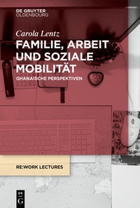 Abbildung von: Familie, Arbeit und soziale Mobilität - De Gruyter Oldenbourg