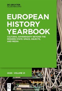 Abbildung von: Jahrbuch für Europäische Geschichte / European History Yearbook / Cultural Sovereignty beyond the Modern State - De Gruyter