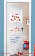 Cover: Frau Wolff wird wunderlich - Ernst Reinhardt Verlag