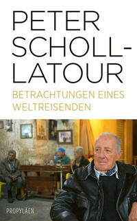 Abbildung von: Betrachtungen eines Weltreisenden - Propyläen