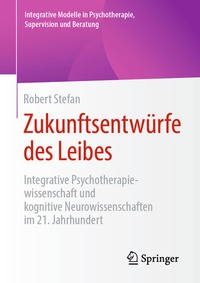 Abbildung von: Zukunftsentwürfe des Leibes - Springer