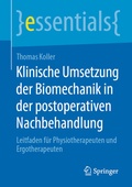 Cover: Klinische Umsetzung der Biomechanik in der postoperativen Nachbehandlung - Springer