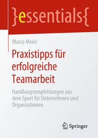 Abbildung von: Praxistipps für erfolgreiche Teamarbeit - Springer