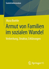 Abbildung von: Armut von Familien im sozialen Wandel - Springer VS