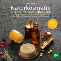 Abbildung von: Naturkosmetik aus Kräutern im Jahreslauf - Stocker, L
