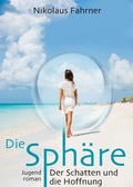 Cover: Die Sph&auml;re - epubli