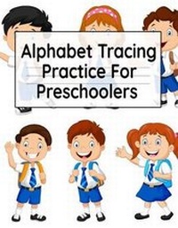 Abbildung von: Alphabet Tracing Practice For Preschoolers - tredition GmbH