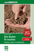 Cover: Den Boden fit machen - DLG-Verlag