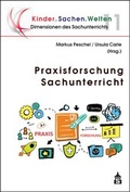 Cover: Praxisforschung Sachunterricht - Schneider Hohengehren