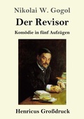 Cover: Der Revisor (Grossdruck) - Henricus - Edition Deutsche Klassik GmbH, Berlin