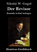 Cover: Der Revisor (Grossdruck) - Henricus - Edition Deutsche Klassik GmbH, Berlin